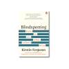 Blindspotting: How to see what others miss