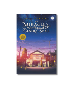 The Miracles of the Namiya General Store by Keigo Higashino
