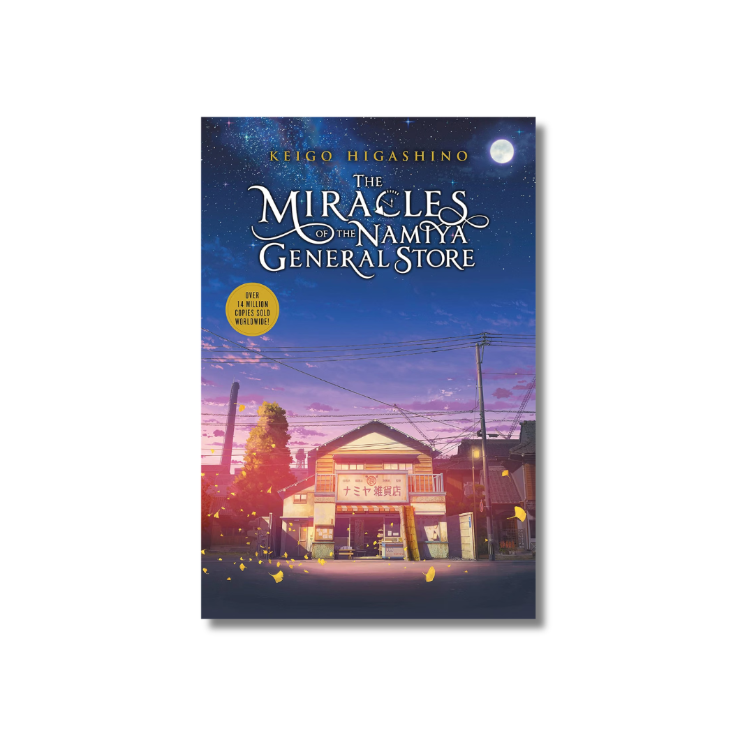 The Miracles of the Namiya General Store by Keigo Higashino