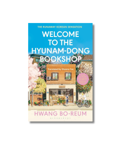 Welcome to the Hyunam-dong Bookshop by Hwang Bo-reum