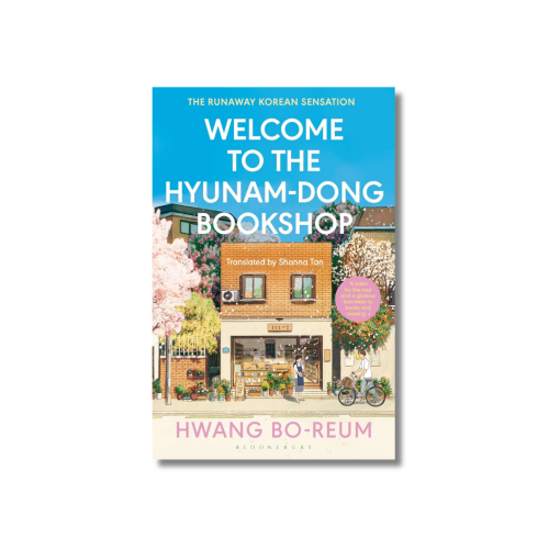 Welcome to the Hyunam-dong Bookshop by Hwang Bo-reum
