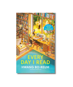 Every Day I Read: 53 Ways to Get Closer to Books