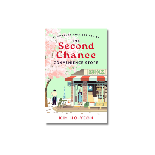 The Second Chance Convenience Store by Kim Ho-Yeon