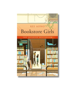 Bookstore Girls by Kei Aono